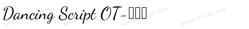 Dancing Script OT字体转换